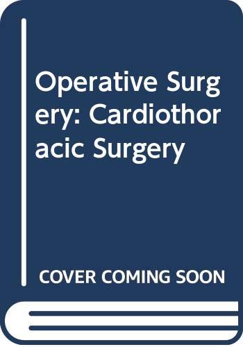 9780407006041: Operative Surgery: Cardiothoracic Surgery