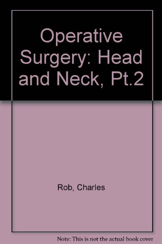 9780407006232: Head and Neck, Pt.2 (Operative Surgery)