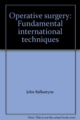 Stock image for Operative surgery: Fundamental international techniques for sale by HPB-Red