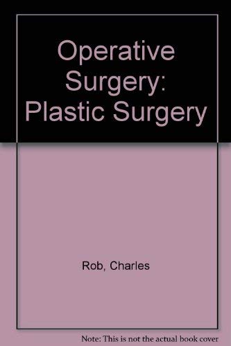 9780407006379: Operative Surgery: Plastic Surgery