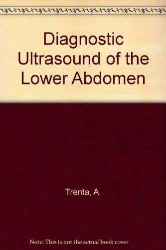 Imagen de archivo de Diagnostic Ultrasound of the Lower Abdomen a la venta por medimops