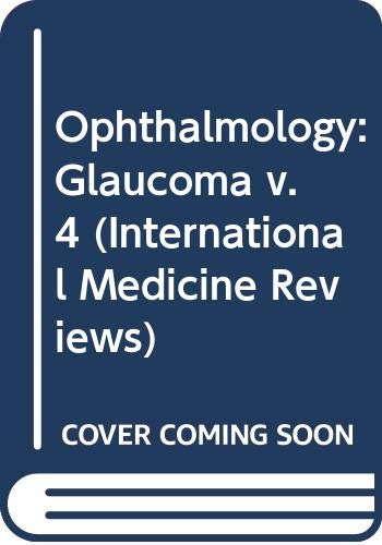 Imagen de archivo de Ophthalmology (International Medicine Reviews) (v. 4) a la venta por Phatpocket Limited