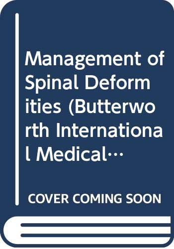 9780407023475: Management of Spinal Deformities