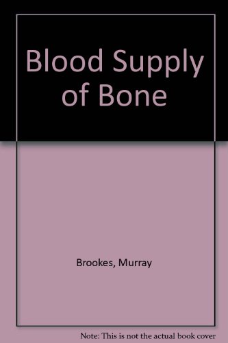 9780407119000: Blood Supply of Bone