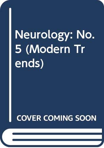 Beispielbild fr Modern Trends in Neurology - 5 (The Modern Trends Series) zum Verkauf von PsychoBabel & Skoob Books