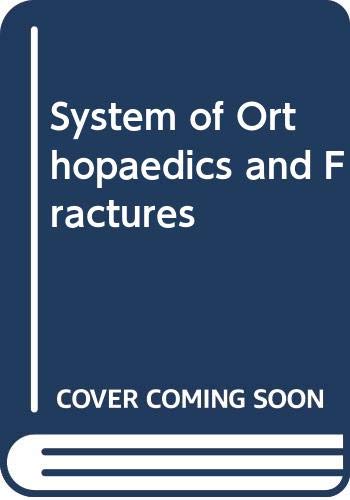 9780407406537: System of Orthopaedics and Fractures