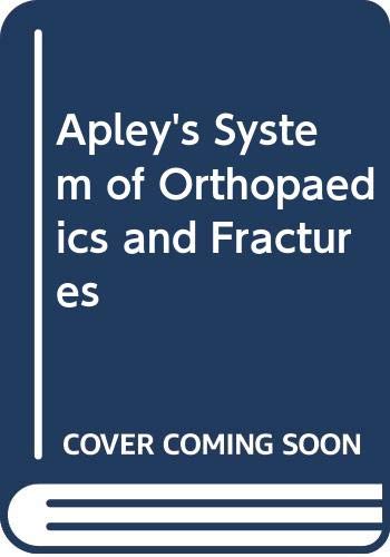 Imagen de archivo de Apley's System of Orthopaedics and Fractures a la venta por AwesomeBooks