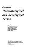 Glossary of Haematological and Serological Terms
