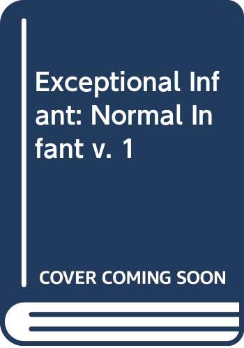 9780407968639: Exceptional Infant: Normal Infant v. 1