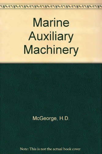 9780408000550: Marine Auxiliary Machinery