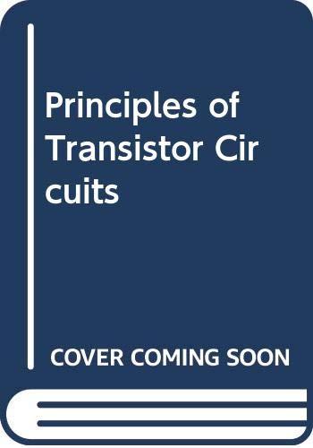 9780408001618: Principles of Transistor Circuits