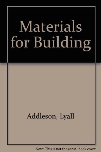 Imagen de archivo de Materials for Building: v. 4 a la venta por beaumont books