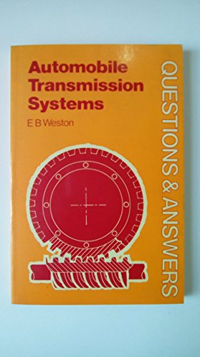 9780408001847: Automobile Transmission Systems (Questions & Answers S.)