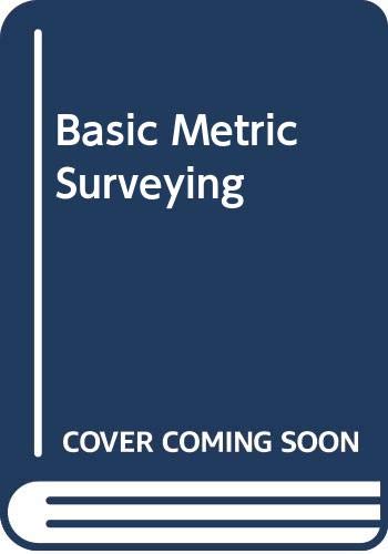 Beispielbild fr Basic Metric Surveying zum Verkauf von WorldofBooks