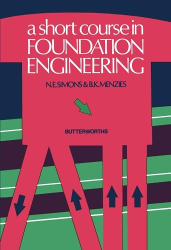 Stock image for A Short Course in Foundation Engineering for sale by WorldofBooks