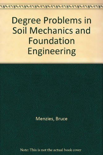 Beispielbild fr Degree Problems in Soil Mechanics and Foundation Engineering zum Verkauf von Anybook.com