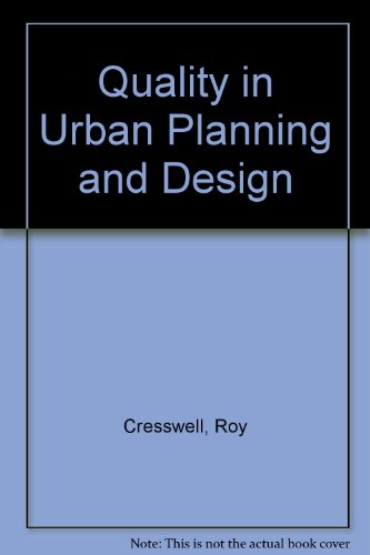 Imagen de archivo de Quality in urban planning and design a la venta por Phatpocket Limited