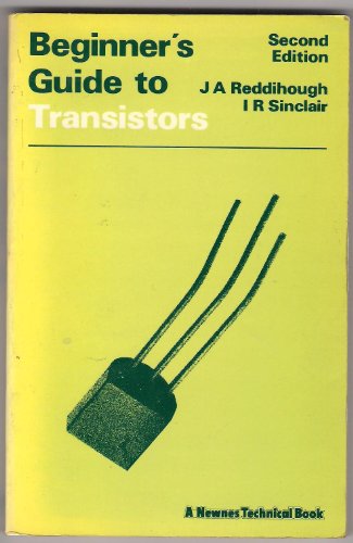 Beginner's Guide to Transistors (9780408003742) by J. A. Reddihough