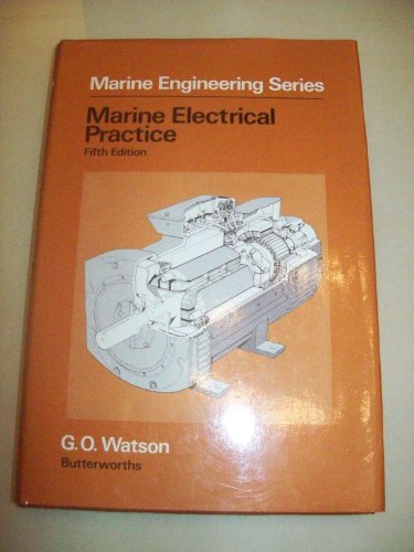 9780408004985: Marine Electrical, Practice