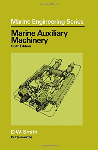 9780408011235: Marine Auxiliary Machinery (Marine engineering)