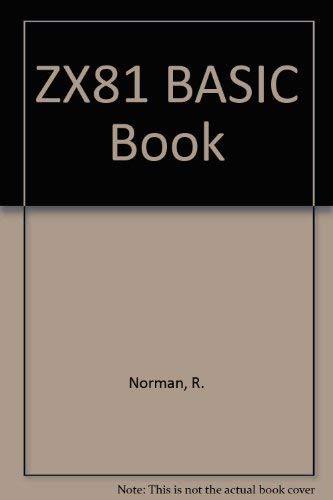 Stock image for ZX81 BASIC Book for sale by Goldstone Books