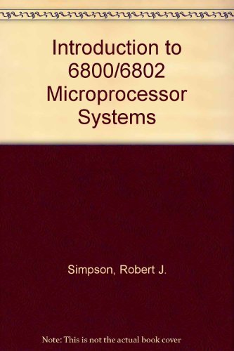 Stock image for Introduction to 6800/6802 Microprocessor Systems for sale by WorldofBooks