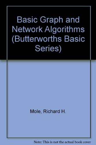 Stock image for BASIC Graphs and Network Algorithms for sale by PsychoBabel & Skoob Books