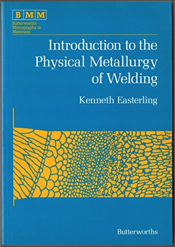 9780408013529: Introduction to the Physical Metallurgy of Welding