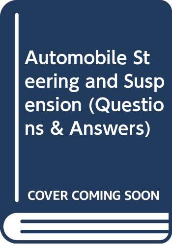 9780408015639: Automobile Steering and Suspension (Questions & Answers)