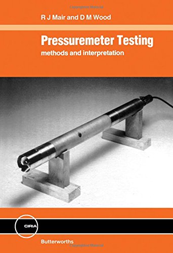 9780408024341: Pressuremeter Testing: Methods and Interpretation