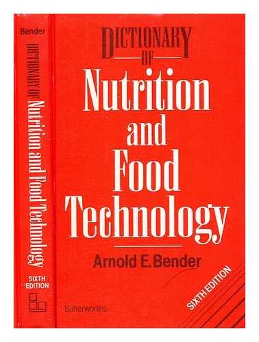 Imagen de archivo de Dictionary of Nutrition and Food Technology a la venta por Better World Books