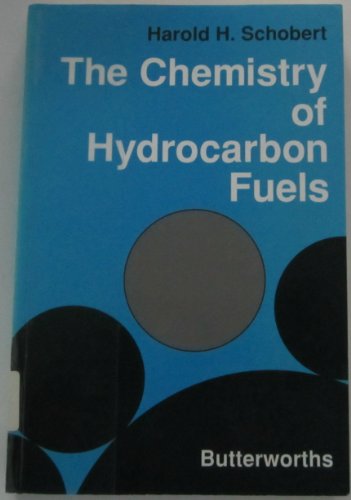 Imagen de archivo de Chemistry of Hydrocarbon Fuels, The a la venta por Revaluation Books