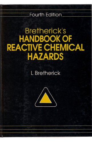 Beispielbild fr Bretherick's handbook of reactive chemical hazards zum Verkauf von Hafa Adai Books