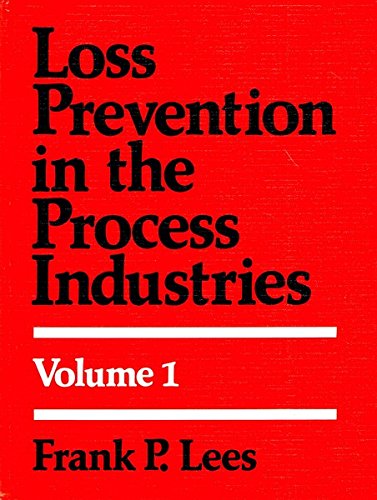 9780408106979: Loss Prevention in the Process Industries: 1