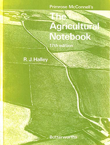 9780408107013: Primrose McConnell's The agricultural notebook