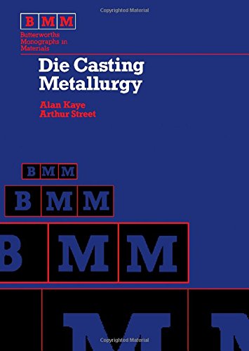 Beispielbild fr Die Casting Metallurgy zum Verkauf von Better World Books Ltd