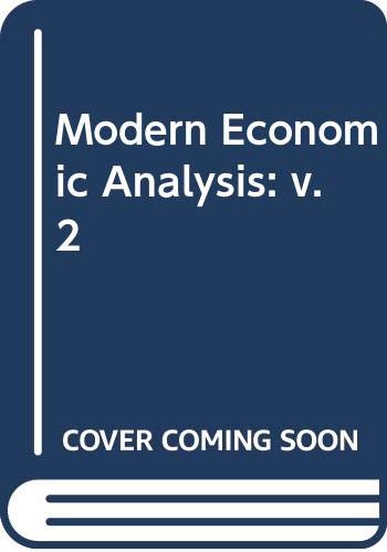 Beispielbild fr Modern Economic Analysis: v. 2 zum Verkauf von AwesomeBooks