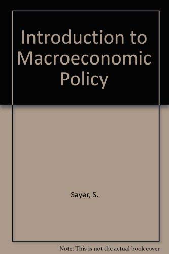 An introduction to macroeconomic policy