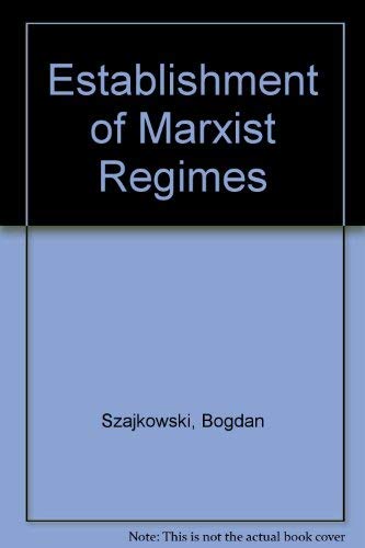 9780408108331: Establishment of Marxist Regimes