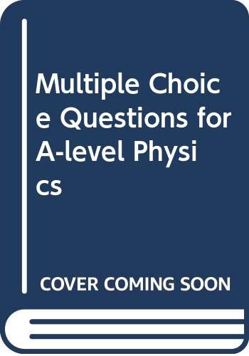 9780408108546: Multiple Choice Questions for A-level Physics