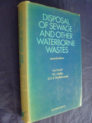 Stock image for Disposal of Sewage and Other Water-borne Wastes for sale by Anybook.com