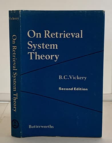 Beispielbild fr On Retrieval System Theory zum Verkauf von Wonder Book