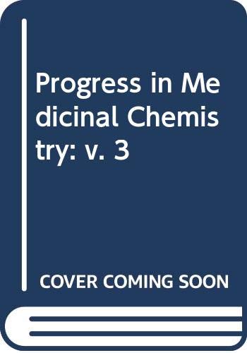 Stock image for Progress in Medicinal Chemistry: v. 3 for sale by Better World Books