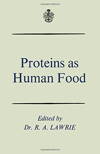 Stock image for Proteins as Human Food - Proceedings of the Sixteenth Easter School in Agricultural Science, University of Nottingham, 1969 for sale by PsychoBabel & Skoob Books