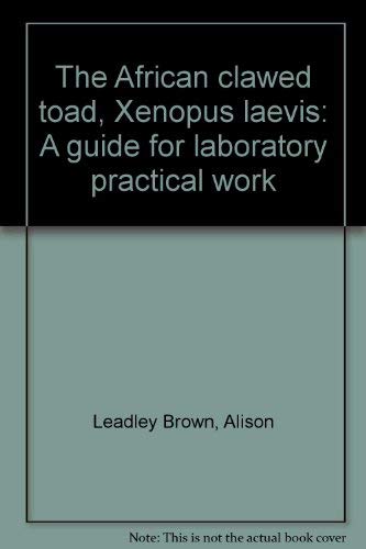 Beispielbild fr The African Clawed Toad Xenopus Laevis zum Verkauf von Lady Lisa's Bookshop