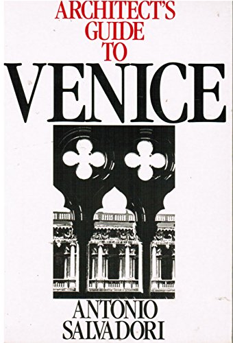 Beispielbild fr Architect's Guide to Venice (Butterworth Architecture Architects Guides) zum Verkauf von WorldofBooks