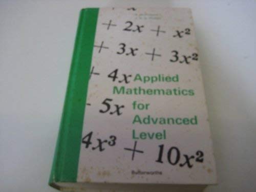 Applied Mathematics for Advanced Level