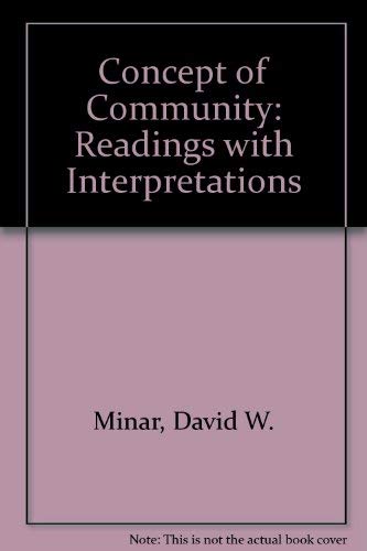 Imagen de archivo de The Concept of Community: Readings With Interpretations a la venta por Anybook.com