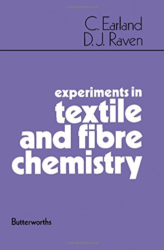Imagen de archivo de Experiments in Textile and Fibre Chemistry a la venta por Anybook.com