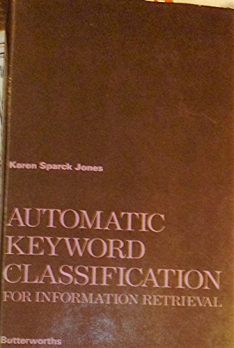 9780408701372: Automatic Keyword Classification for Information Retrieval